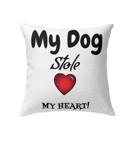 Pillow - Dog stole my heart